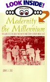 Modernity and the Millennium