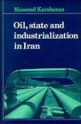 Oil State and Industrialization in Iran
