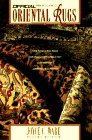The Official Price Guide to Oriental Rugs The Official Price Guide