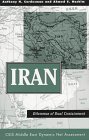 Iran Dilemmas of Dual Containment Csis Middle East Dynamic Net Assessment