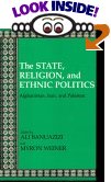 The State Religion and Ethnic Politics Afghanistan Iran and Pakistan