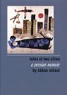 Tales of Two Cities A Persian Memoir