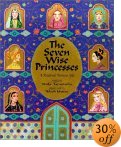 The Seven Wise Princesses A Medieval Persian Epic