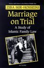 Marriage on Trial A Study of Islamic Family Law Iran and Morocco Compared