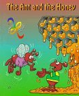 The Ant and the Honey